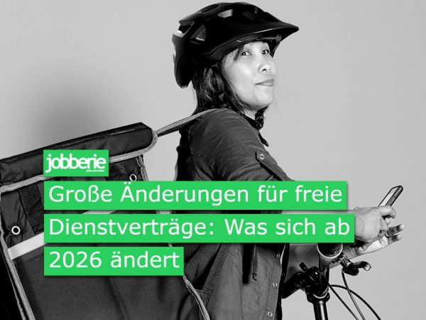 Freie Dienstverträge Was ändert sich 2026