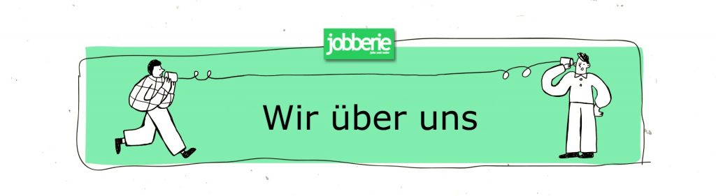Wir über uns - Jobberie
